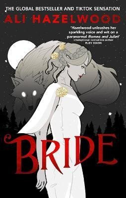 Hazelwood Ali: Bride: From the bestselling author of The Love Hypothesis Hazelwood Ali: Bride: From the bestselling author of The Love Hypothesis