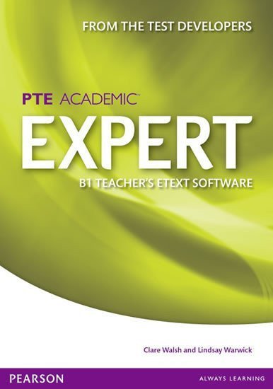 Walsh Clare: Expert PTE Academic B1 eText Teacher´s CD-ROM