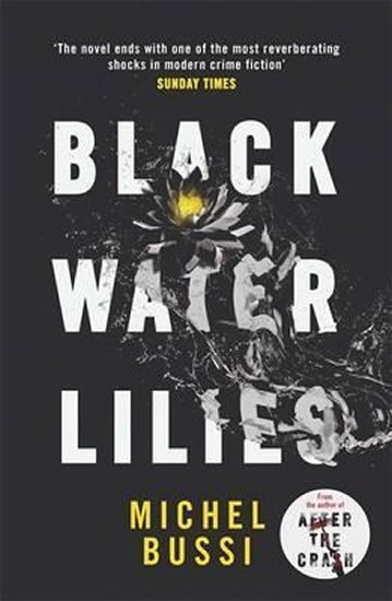 Bussi Michel: Black Water Lilies