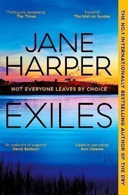 Harperová Jane: Exiles: The heart-pounding Aaron Falk thriller from the No. 1 bestselling a