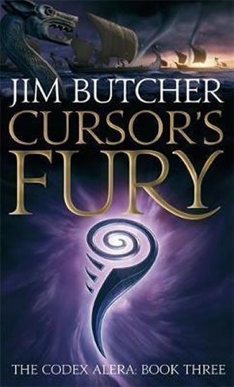 Butcher Jim: Cursor´s Fury : The Codex Alera: Book Three