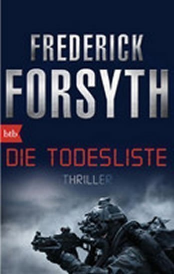 Forsyth Frederick: Die Todesliste