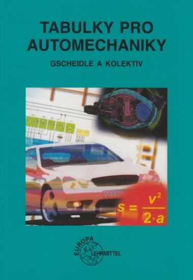 kolektiv autorů: Tabulky pro automechaniky
