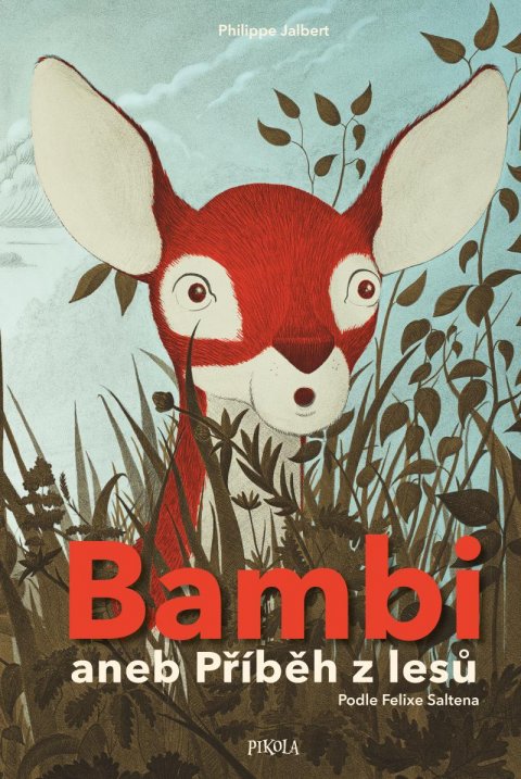 Jalbert Philippe: Bambi aneb Příběh z lesů