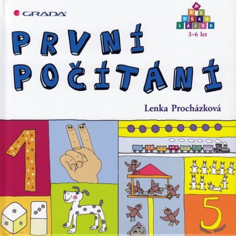 Procházková Lenka: První počítání - Předškoláček 3-6 let