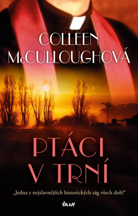 McCulloughová Colleen: Ptáci v trní McCulloughová Colleen: Ptáci v trní