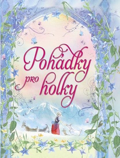 neuveden: Pohádky pro holky neuveden: Pohádky pro holky