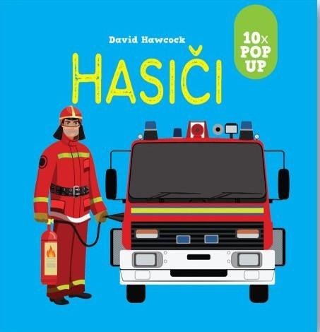 Hawcock David: Hasiči 10 pop-up obrázků Hawcock David: Hasiči 10 pop-up obrázků
