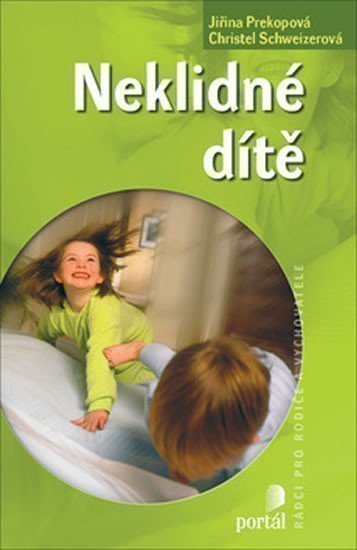 Prekopová Jiřina: Neklidné dítě
