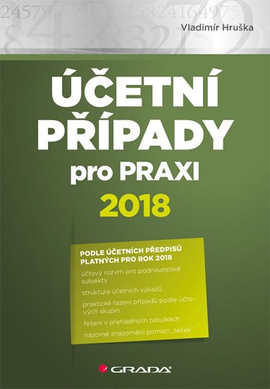 Hruška Vladimír: Účetní případy pro praxi 2018