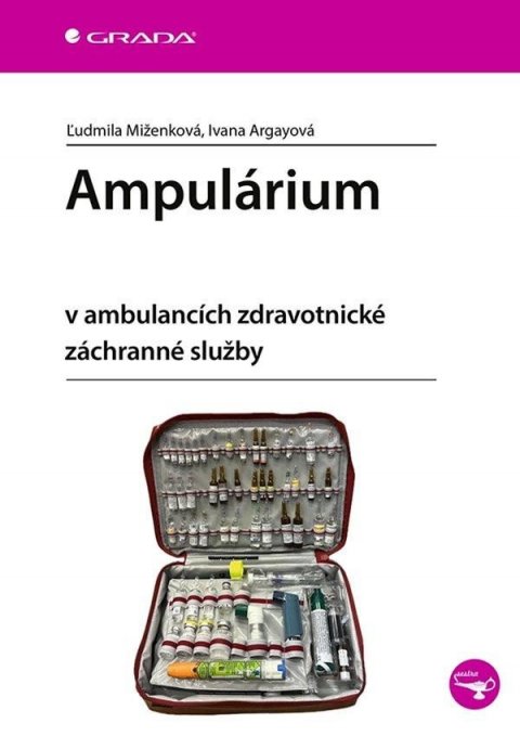 Miženková Ludmila: Ampulárium v ambulancích zdravotnické záchranné služby