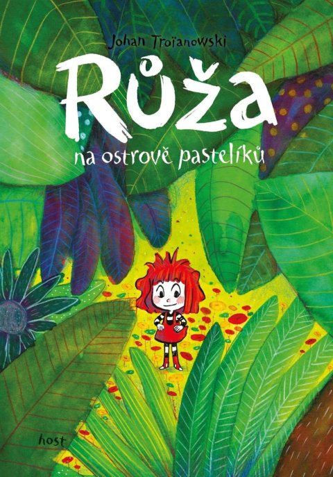 Troianowski Johan: Růža - Na ostrově pastelíků