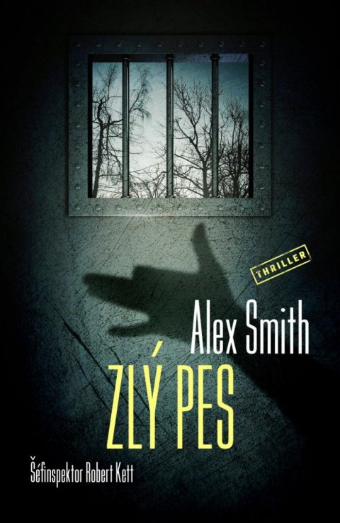 Smith Alex: Zlý pes Smith Alex: Zlý pes