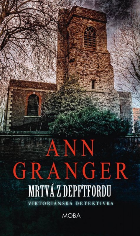 Granger Ann: Mrtvá z Depftfordu Granger Ann: Mrtvá z Depftfordu
