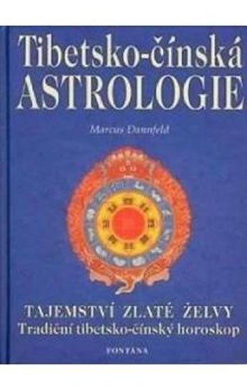 Richter Ursula: Tibetsko-čínská astrologie