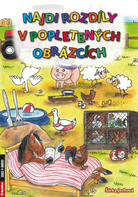 Jechová Šárka: Najdi rozdíly v popletených obrázcích Jechová Šárka: Najdi rozdíly v popletených obrázcích