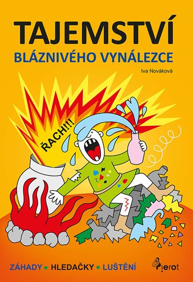 Nováková Iva: Tajemství bláznivého vynálezce