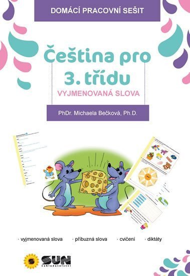 Bečková Michaela: Čeština pro 3. třídu - Vyjmenovaná slova