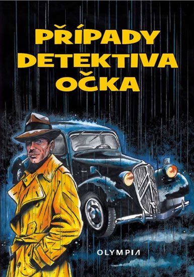 Filípek Jiří, Hrdlička Jiří,: Případy detektiva Očka Filípek Jiří, Hrdlička Jiří,: Případy detektiva Očka