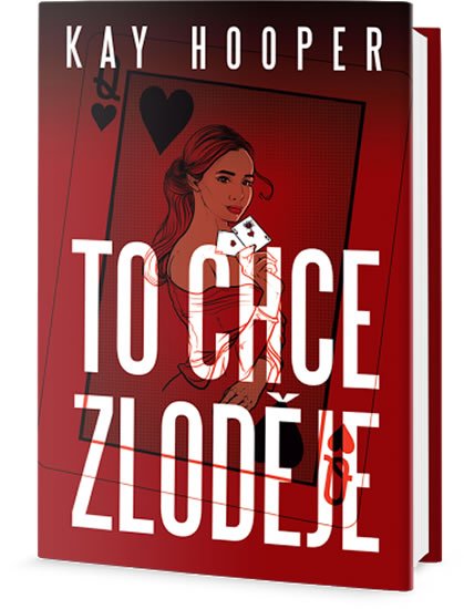 Hooper Kay: To chce zloděje
