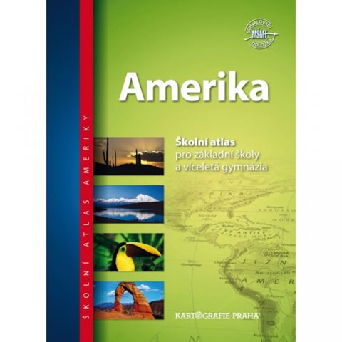 neuveden: Amerika - Školní atlas pro základní školy a víceletá gymnázia