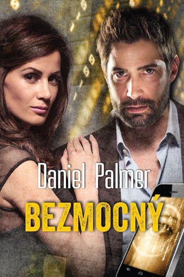 Palmer Daniel: Bezmocný Palmer Daniel: Bezmocný