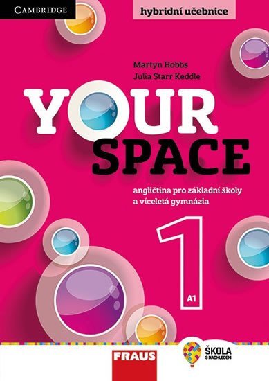 Hobbs Martyn: Your Space 1 pro ZŠ a VG - Učebnice Hobbs Martyn: Your Space 1 pro ZŠ a VG - Učebnice