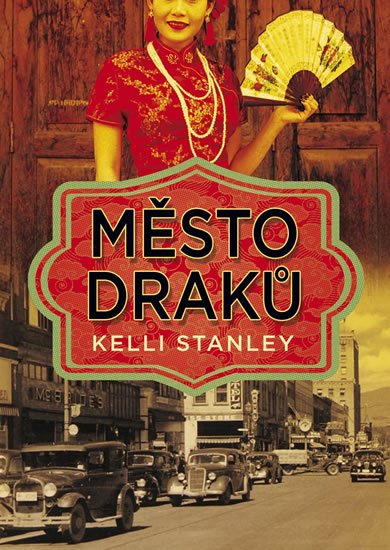 Stanley Kelli: Město draků Stanley Kelli: Město draků