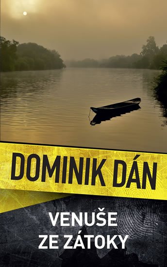 Dán Dominik: Venuše ze zátoky Dán Dominik: Venuše ze zátoky