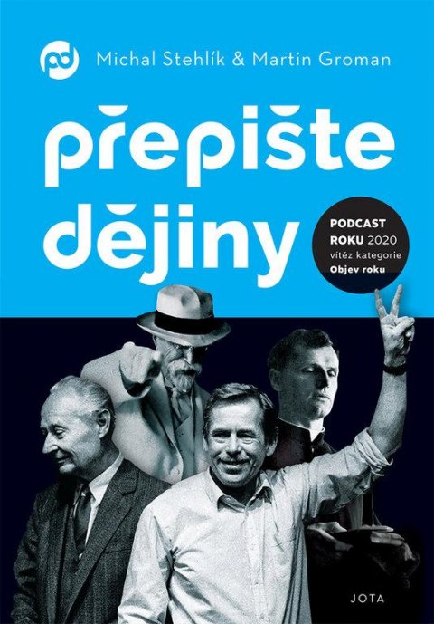 Groman Martin: Přepište dějiny