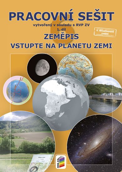 neuveden: Zeměpis 6, 1. díl - Vstupte na planetu Zemi (barevný pracovní sešit) neuveden: Zeměpis 6, 1. díl - Vstupte na planetu Zemi (barevný pracovní sešit)