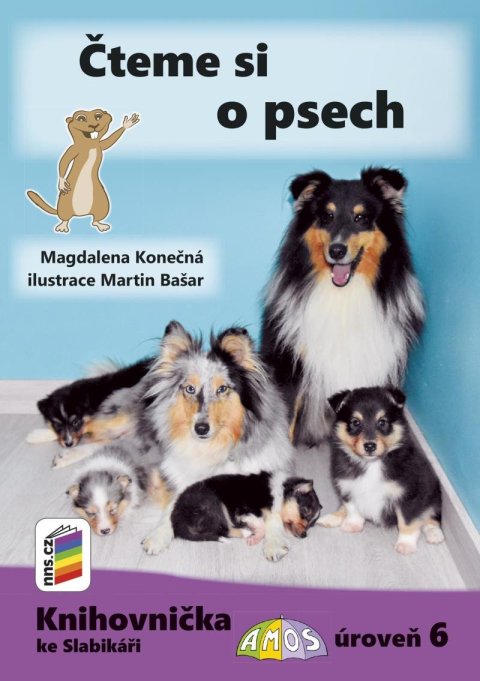 Konečná Magdalena: Čteme si o psech (Knihovnička ke Slabikáři AMOS)