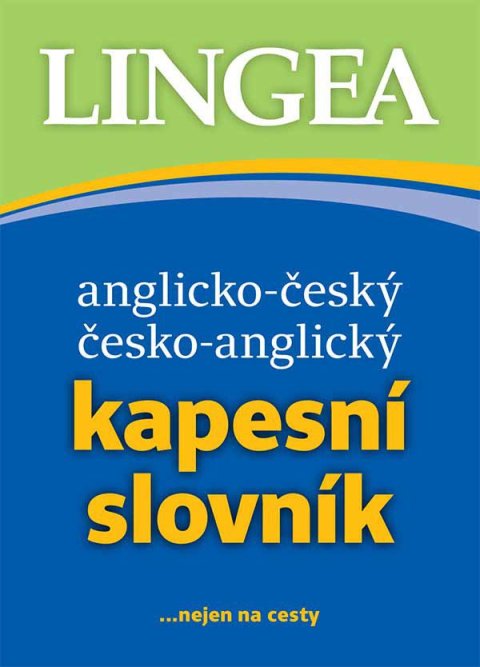 : Anglicko-český, česko-anglický kapesní slovník...nejen na cesty