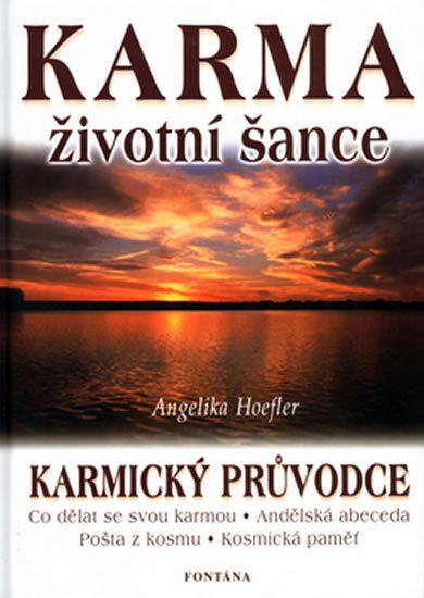 Hoefler Angelika: Karma - životní šance