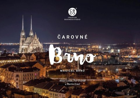 Gonda Milan: Čarovné Brno