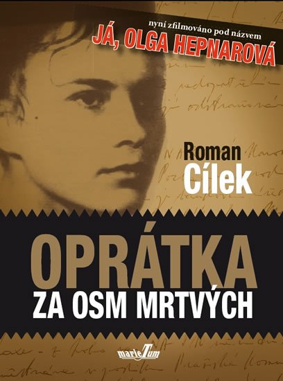 Cílek Roman: Oprátka za osm mrtvých