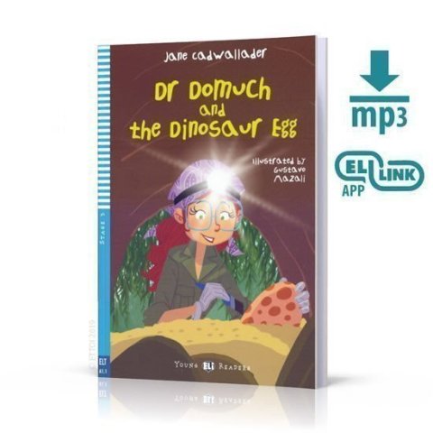 Cadwallader Jane: Young ELI Readers 3/A1.1: Dr Domuch and The Dinosaur Egg + Downloadable Mul