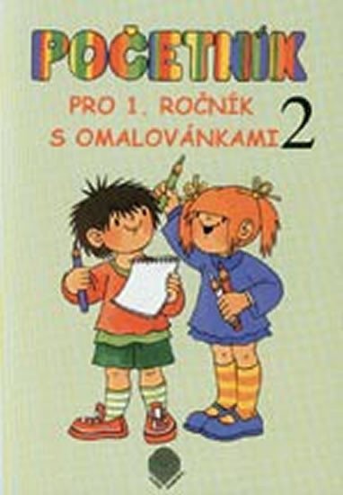 Svašková Eliška: Početník pro 1. ročník s omalovánkami (2. díl) - Učíme se číslice 5, 0, 6, 