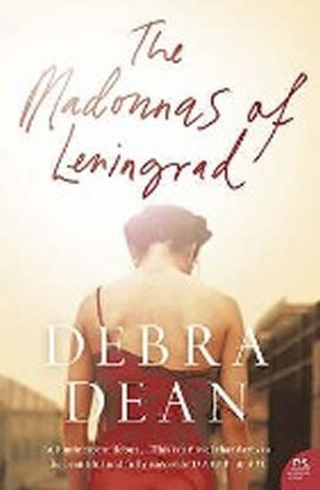 Dean Debra: The Madonnas of Leningrad