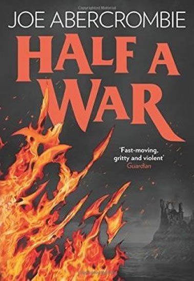 Abercrombie Joe: Half a War - hardback