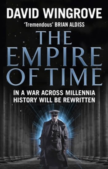 Wingrove David: The Empire of Time Wingrove David: The Empire of Time