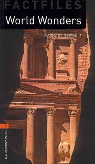 Bassett Jennifer: Oxford Bookworms Factfiles 2 World Wonders (New Edition)