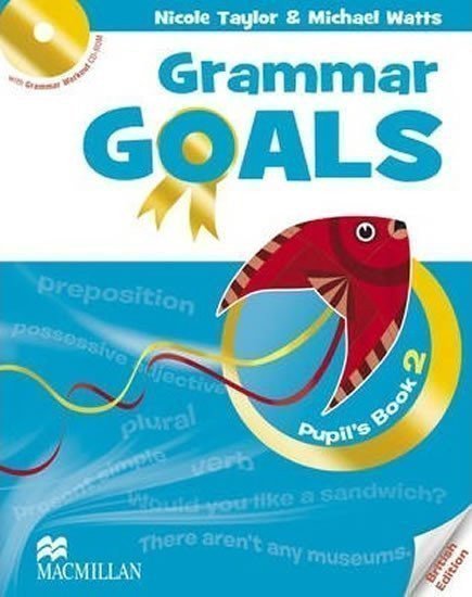 Taylor Nicole: Grammar Goals 2: Student´s Book Pack