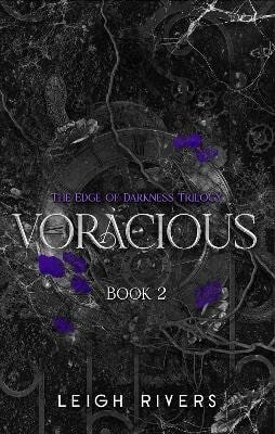 Rivers Leigh: Voracious