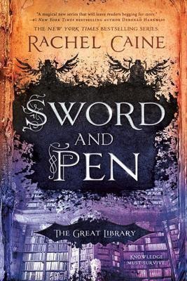 Caine Rachel: Sword and Pen