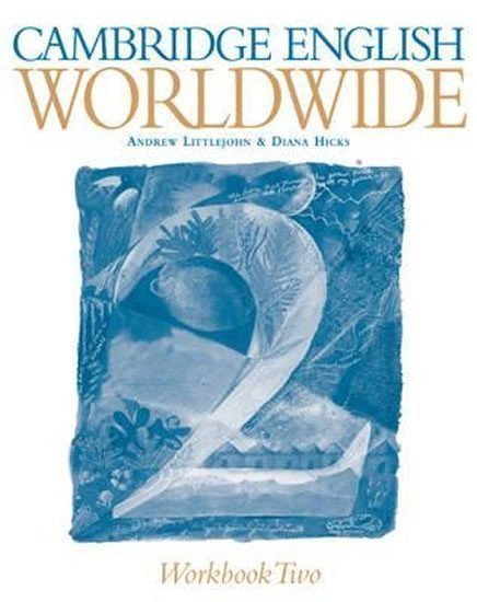 Littlejohn Andrew: Cambridge English Worldwide 2 Workbook