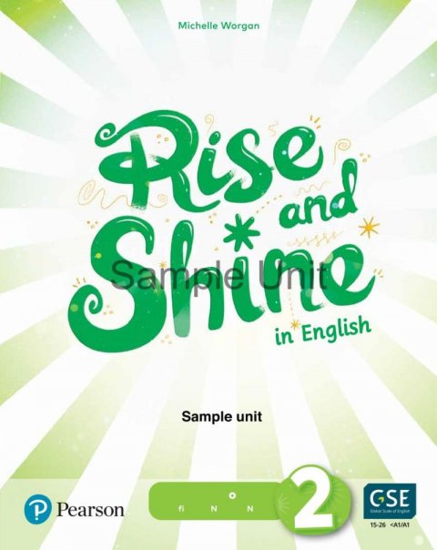 Worgan Michelle: Rise and Shine Level 2 Teacher´s Book with Online Access Worgan Michelle: Rise and Shine Level 2 Teacher´s Book with Online Access