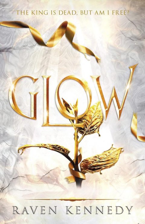 Kennedy Raven: Glow: The Plated Prisoner 4 Kennedy Raven: Glow: The Plated Prisoner 4