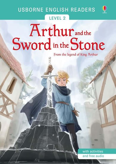 Mackinnon Mairi: Arthur and the Sword in the Stone