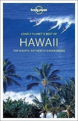 Lonely Planet: Lonely Planet Best of Hawaii